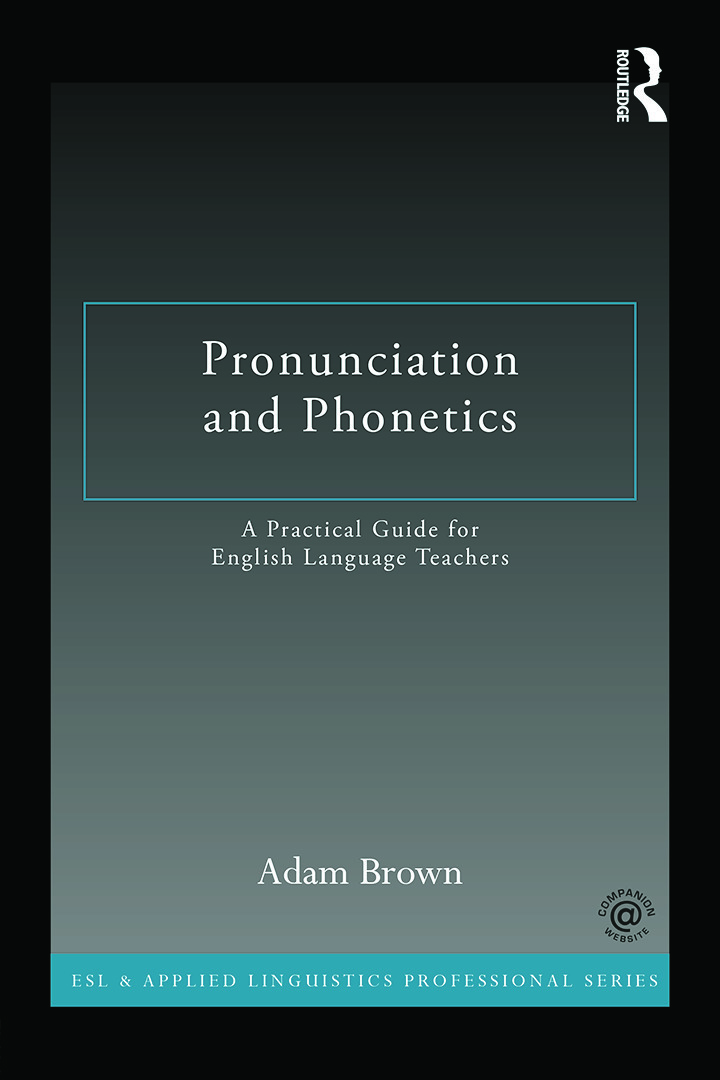 Pronunciation and Phonetics