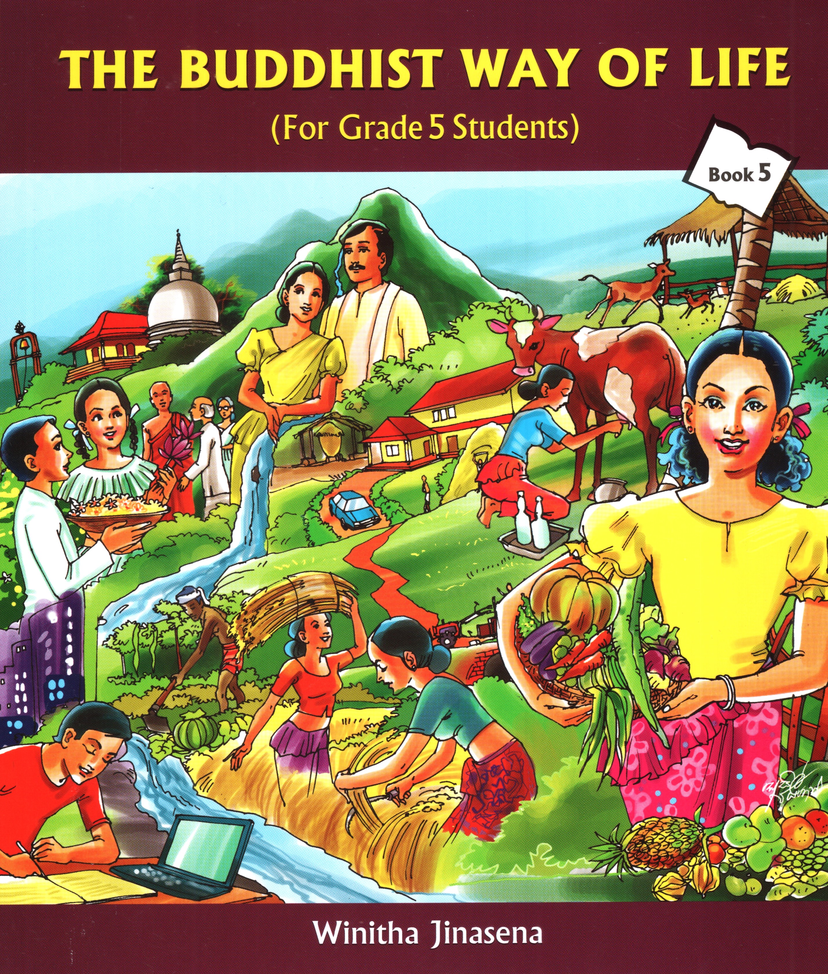 The Buddhist Way of Life Book 5 For Grade 5 Students