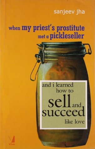 When My Priest?s Prostitute Met a Pickle-seller