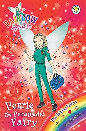 Rainbow Magic Perrie the Paramedic Fairy Book 158