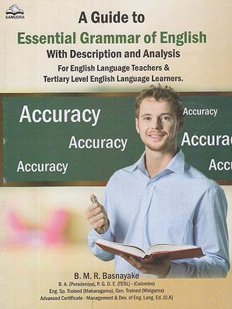 A Guide to Essential Grammar of English with Description and Analysis