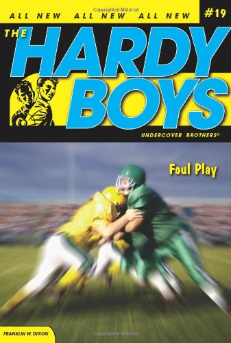 The Hardy Boys Foul Play # 19