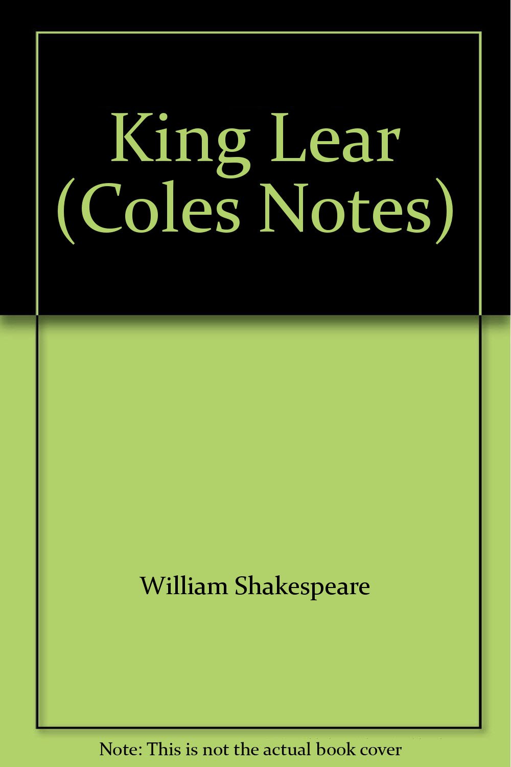 Coles Notes William Shakespeare  Macmillan Master Guides:King Lear