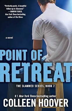 Point of Retreat : The Slammed Series #2