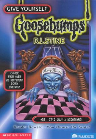 Goosebumps : It's Only A Nightmare!