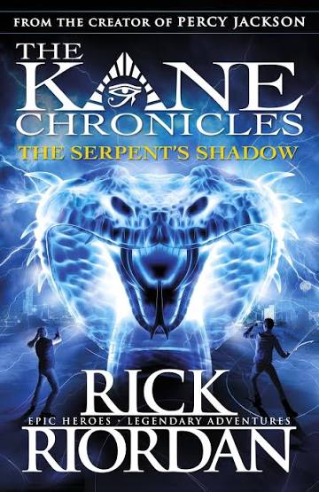 The Kane Chronicles The Serpents Shadow 3