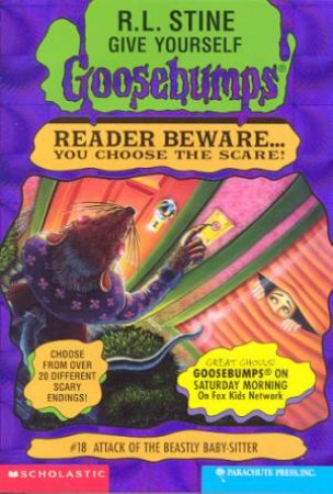 Goosebumps #18 : Attack of The Beastly Baby Sitter