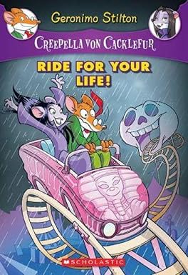 Geronimo Stilton #6 : Creepella von Cacklefur Ride for Your Life