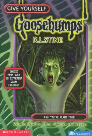 Goosebumps #30 : You're Plant Food