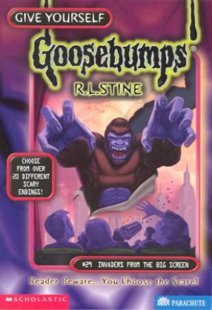 Goosebumps #29 : Invaders From The Big Screen