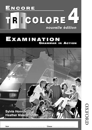 Encore Tri Colore 4 Grammar in Action