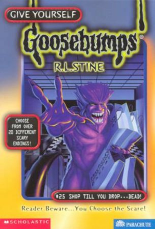 Goosebumps #25 : Shop Till you Drop Dead