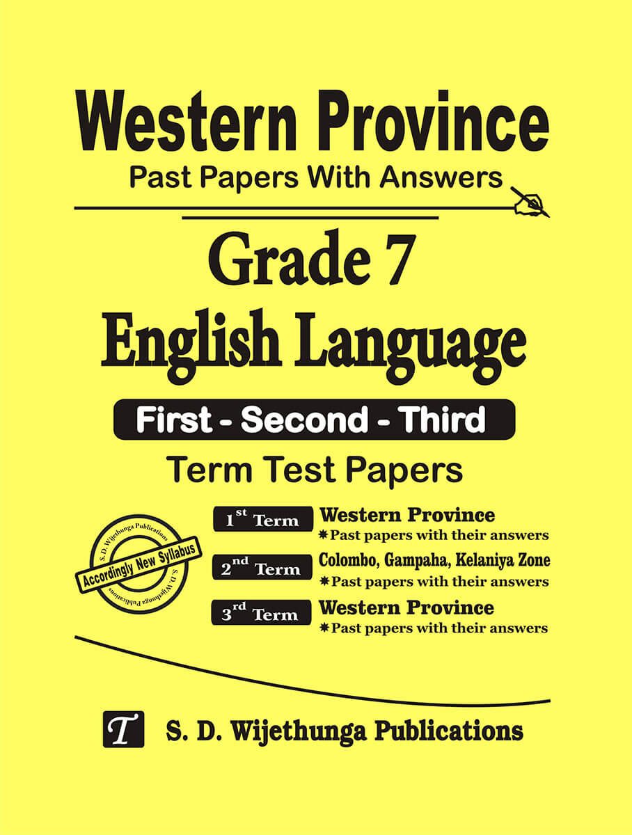 Western Province Past Papers with Answers Grade 7 English Language (First - Second - Third) Term Test Papers 2017-2025