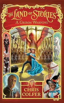 The Land of Stories: A Grimm Warning
