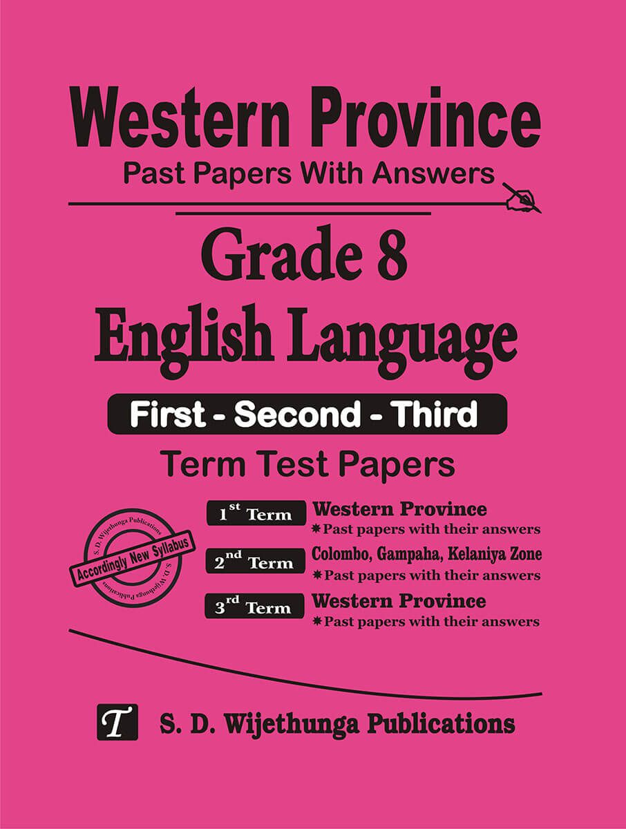 Western Province Past Papers with Answers Grade 8 English Language (First-Second-Third) Term Test Papers 2017-2025