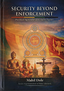 Security Beyond Enforcement