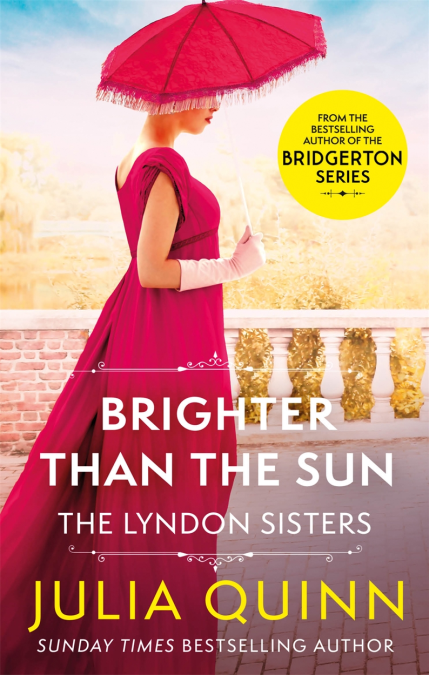Brighter Than The Sun The Lyndon Sisters Book 2