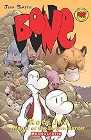 Bone Graphic Novel 5 : Rock Jaw Master of the Eastern Border
