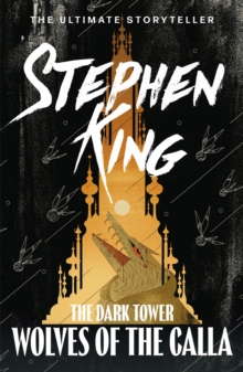 The Dark Tower (05) : Wolves of the Calla
