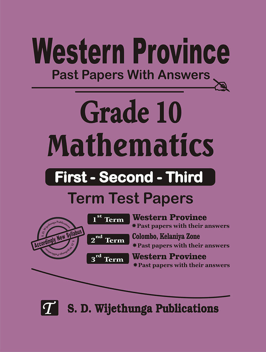 Western Province Past Papers with Answers Grade 10 Mathematics (First-Second-Third) Term Test Papers 2017-2025
