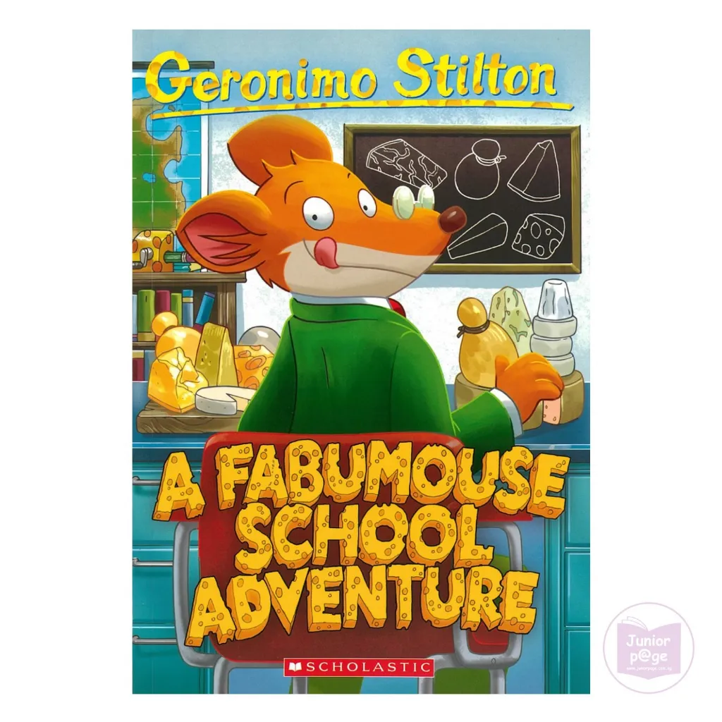 Geronimo Stilton #38 : A Fabumouse School Adventure