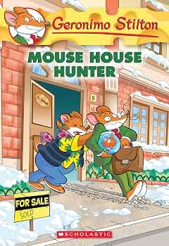 Geronimo Stilton #61 : Mouse House Hunter