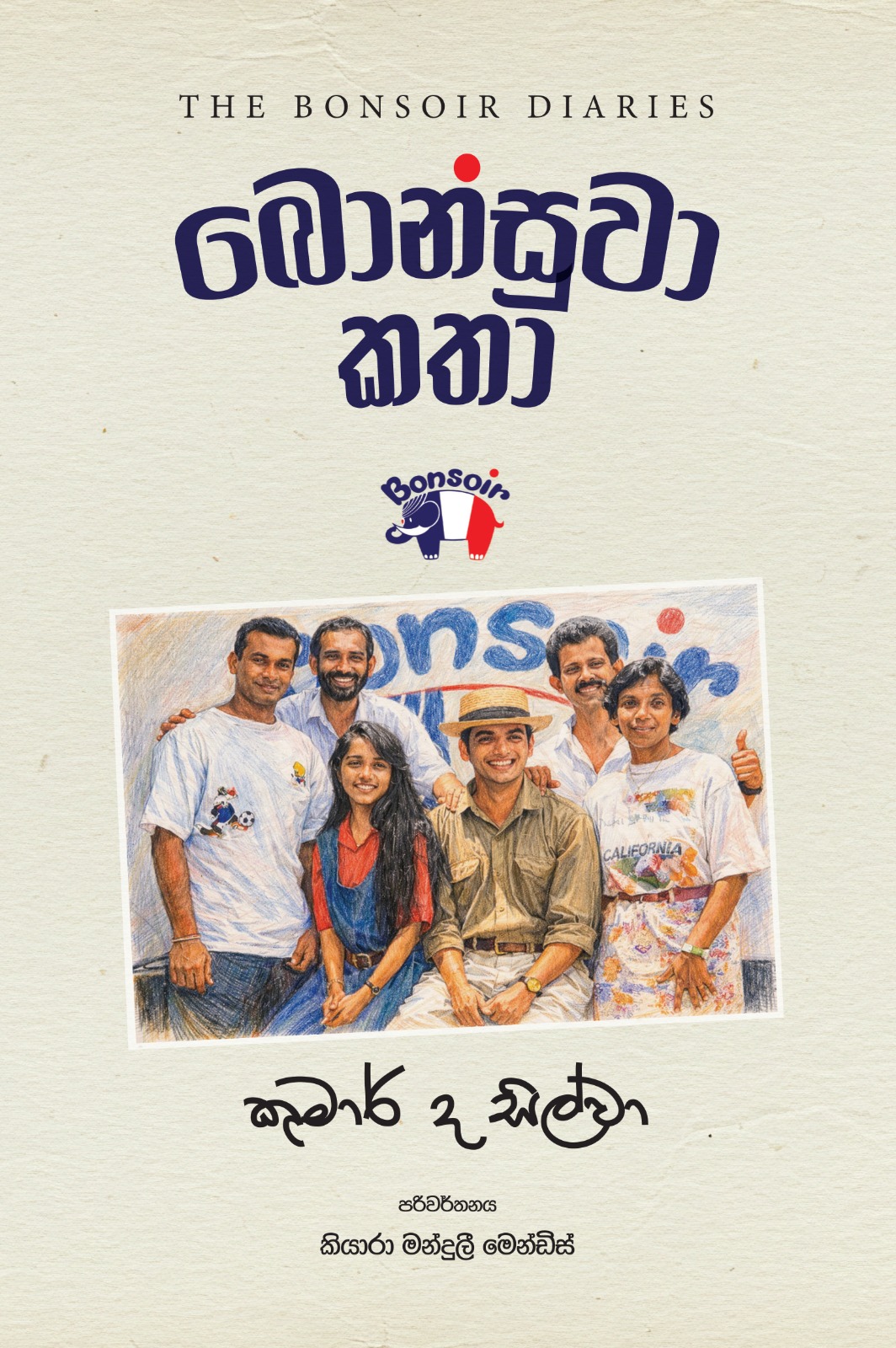 Bonsoir Katha - translation of The Bonsoir Diaries by Kumar de Silva