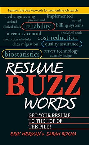 Resume Buzzwords: Get Your Resume to the Top of the Pile