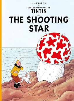 The Adventures of TinTin : The Shooting Star