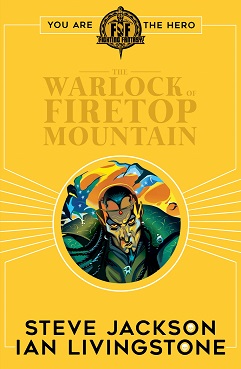 Fighting Fantasy #1 : The Warlock of Firetop Mountain