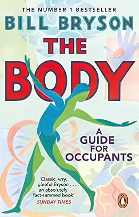 The Body  A Guide for Occupants