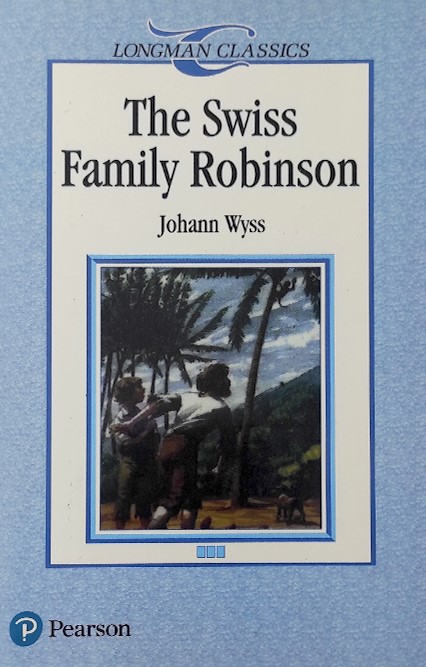 The Swiss Family Robinson (Longman Classics)