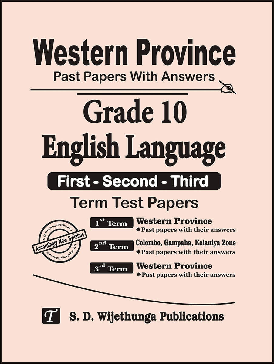Western Province Past Papers with Answers Grade 10 English Language (First-Second-Third) Term Test Papers 2017-2025